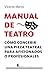 Manual de teatro (Spanish Edition)