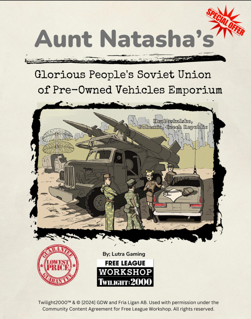 Aunt Natasha’s Glorious People’s Soviet Union of Pre-Owned Vehicles Emporium