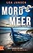 MORD UND MEER Einsamer Tod:...