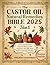 The Castor Oil Natural Remedies Bible by Philbert Marshman
