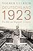 Deutschland 1923: Das Jahr am Abgrund (German Edition)