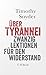 Über Tyrannei: Zwanzig Lekt...