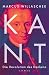 Kant: Die Revolution des Denkens (German Edition)