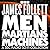 Men, Martians and Machines:...