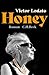 Honey: Roman (German Edition)