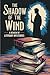 The Shadow of the Wind: A R...
