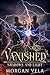 Vanished: Shadows and Light