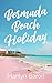 Bermuda Beach Holiday