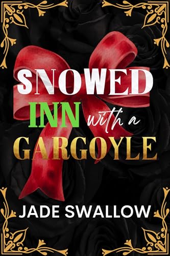 Snowed Inn with a Gargoyle (Married and Pregnant Monster Shorts #7)