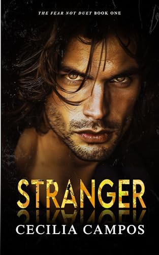 Stranger (Fear Not #1)