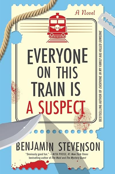 Everyone on This Train Is a Suspect (The Ernest Cunningham Mysteries, #2)