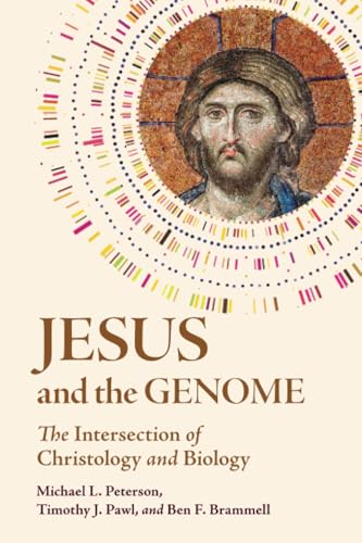 Jesus and the Genome: The Intersection of Christology and Biology (Paperback)