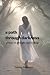 A Path through Darkness: Poems of Strength and Healing