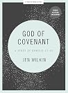 God of Covenant: ...