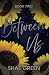 Between Us: A Contemporary ...
