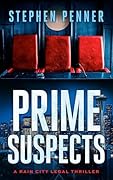 Prime Suspects (Rain City Legal #5)