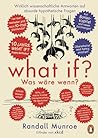What If? Was Wäre...