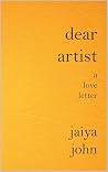 Dear Artist: A Lo...