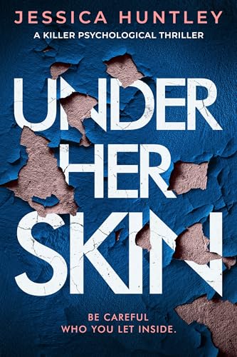 Under Her Skin (Kindle Edition)