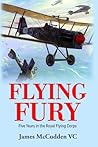 Flying Fury: Five Years in the Royal Flying Corps