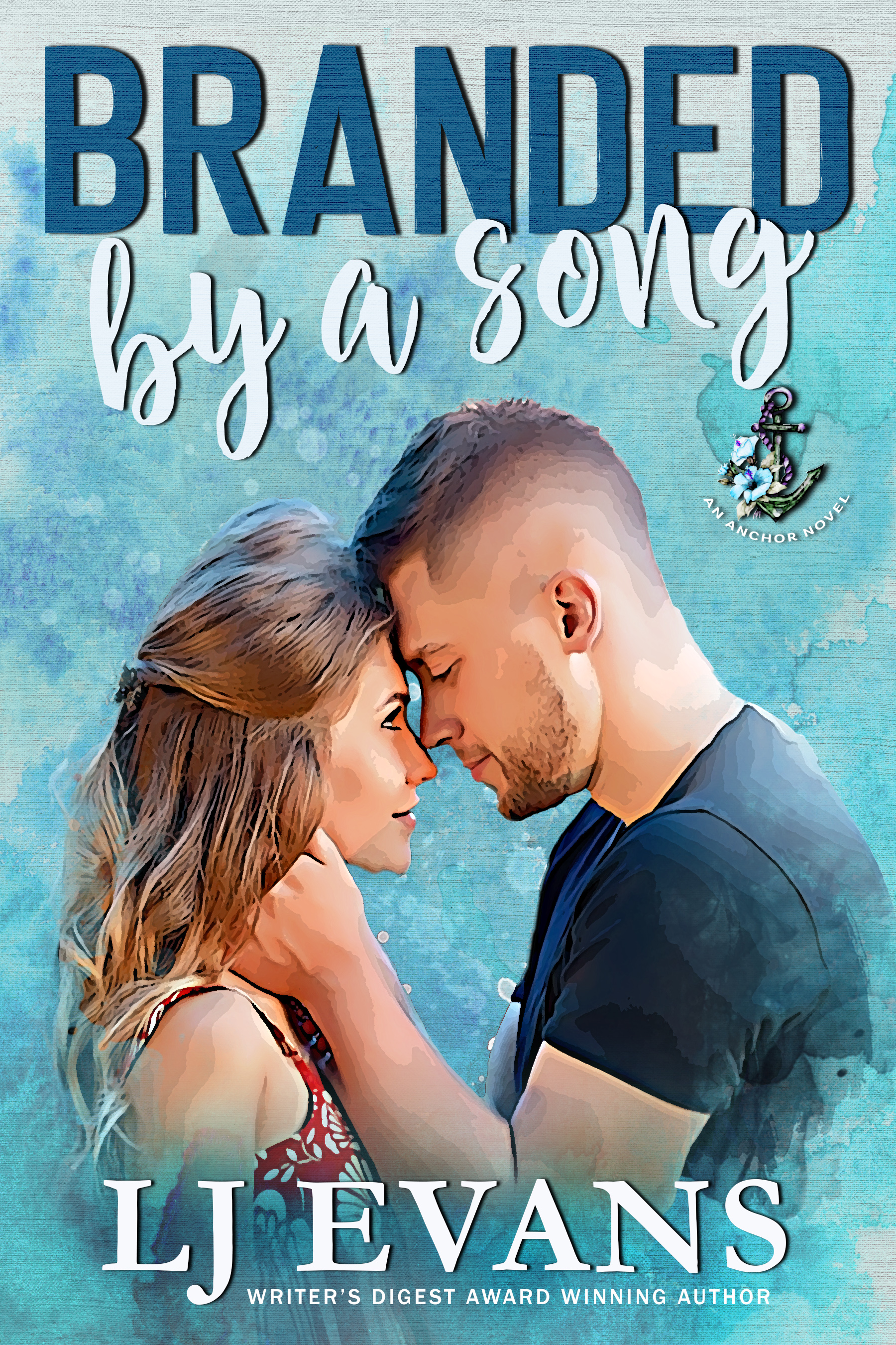 Branded by a Song (Anchor, #5)
