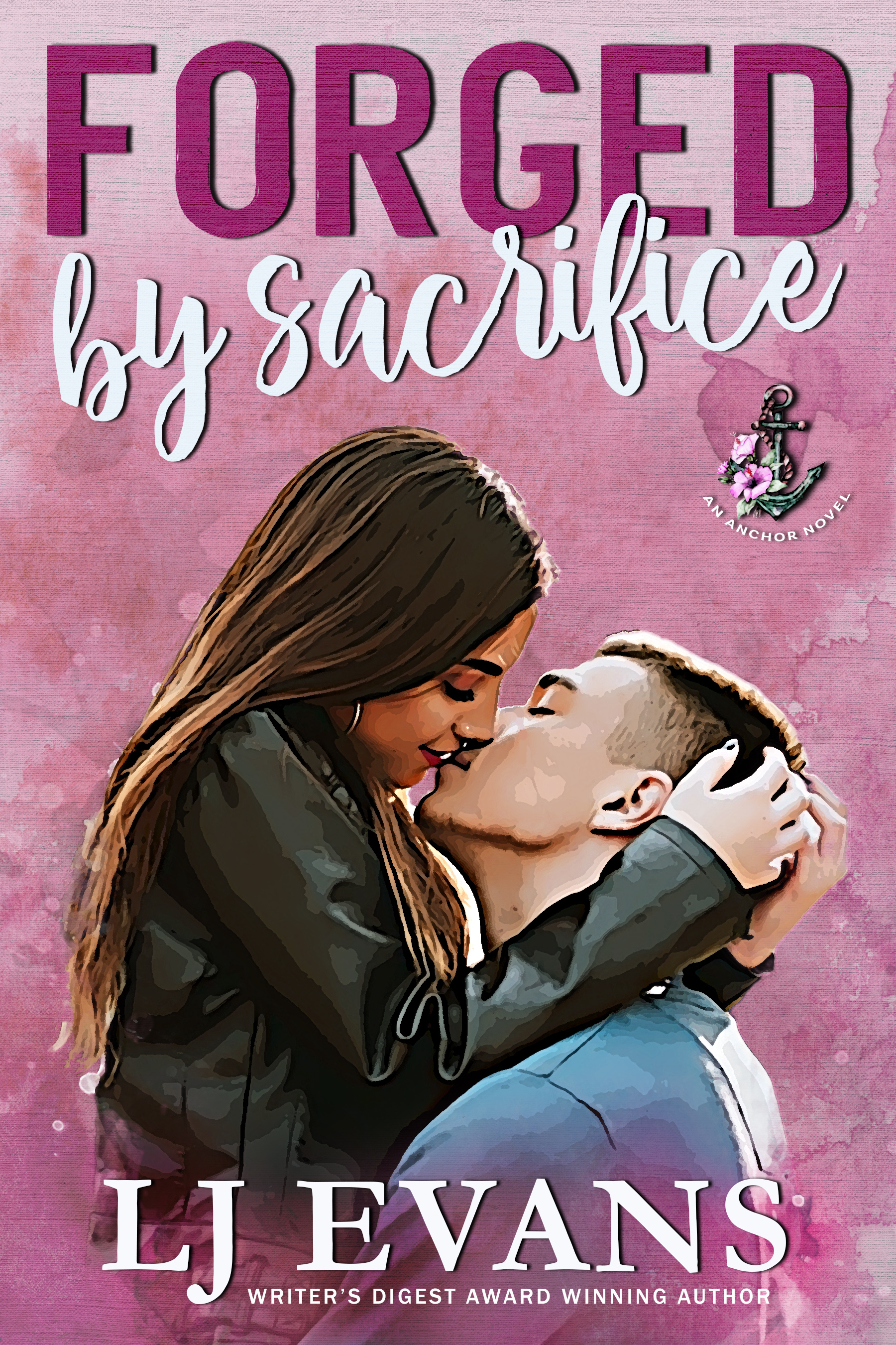 Forged by Sacrifice (Anchor, #2)