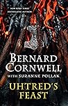 Uhtred's Feast: I...