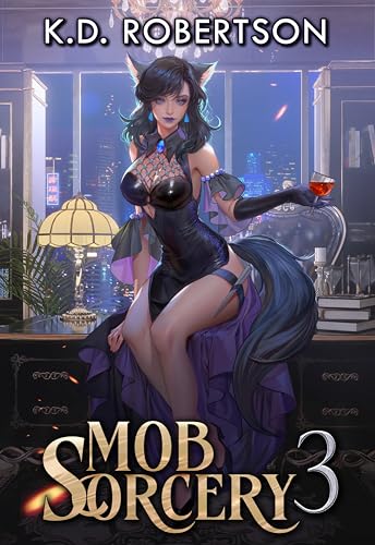 Mob Sorcery 3 (Kindle Edition)