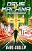 Deus v Machina: A Cody Stockton Mystery
