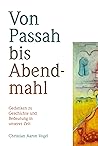 Von Passah bis Ab...