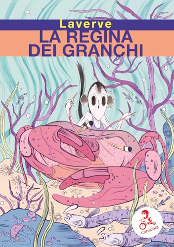 La regina dei granchi (Paperback)