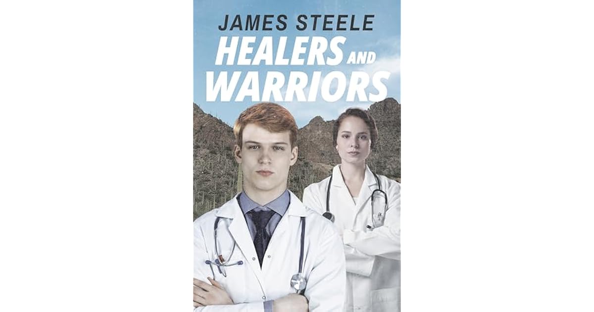 Book giveaway for Healers and Warriors by James Steele Jan 14-Jan 26, 2025