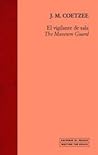 El vigilante de sala. The Museum Guard by J.M. Coetzee
