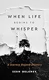 When Life Begins to Whisper: A Journey Beyond Answers