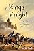 A King's Knight by M.K. Tod A King's Knight by M.K. Tod
