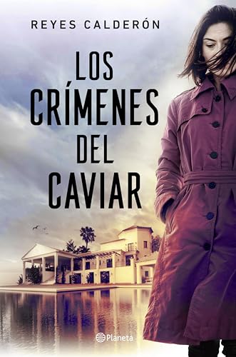 Los crímenes del caviar (Lola MacHor y Juan Iturri, #8)