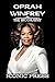 OPRAH WINFREY: The Iconic B...