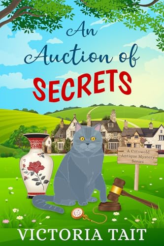 An Auction of Secrets (A Cotswold Antique Mystery Book 1)
