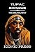 TUPAC SHAKUR: The Iconic Bi...