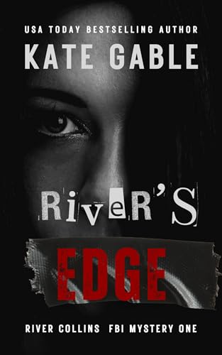 River's Edge (River Collins FBI Mystery #1)