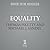 Equality: What It Means and Why It Matters
