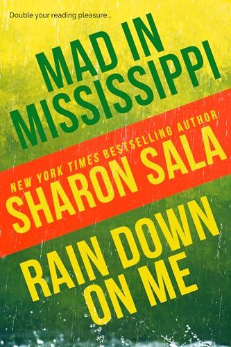 Mad in Mississippi and Rain Down on Me (Kindle Edition)