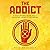 The Addict: If your life was a movie, would people fall asleep in the theater?