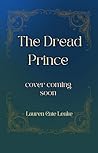 Book cover for The Dread Prince (The Dread Descendant Book 2)