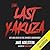 The Last Yakuza: Life and Death in the Japanese Underworld