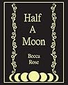 Half A Moon