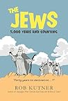 The Jews: 5,000 Years and Counting