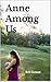 Anne Among Us: First Fear… ...