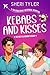Kebabs and Kisses