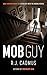 Mob Guy by R.J. Cadmus